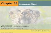 Chapter 38 Conservation Biology - Napa Valley Collegenapavalley.edu/people/briddell/Documents/BIOL 110/38_Lecture...Chapter 38 Conservation Biology ... 38.11 Protected areas are established