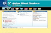Adding Mixed Numbers - Everyday Math · 626 Unit 8 Fractions and Ratios Adding Mixed Numbers with WHOLE-CLASS ACTIVITY Fractions Having Like Denominators Explain that one way to find