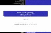 Web App Cryptology - OWASP · Background WSJ.com Security Fail Bad Crypto Generally MAC More Web Security Flaws Summary Web App Cryptology A Study in Failure ravisT …