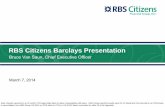 RBS Citizens Barclays Presentation/media/Files/R/RBS-IR/archived... · RBS Citizens Barclays Presentation ... Execute on several tactical initiatives including “Project Top”,