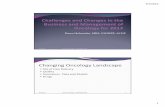 Changing Oncology Landscape - namcp.org Oncology.pdfChanging Oncology Landscape ... Oncology Medical Home ... – Evidence‐based care and medical decision‐making – Stay in business