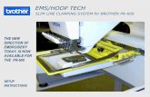 EMS/HOOP TECH - Embroidery Supplies.com · Application – Lunch Bag EMS/HOOP TECH SLIM LINE CLAMPING SYSTEM for BROTHER PR-600 Loading an insulated lunch bag on …