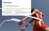 A Changing World Strategische Herausforderungen im Talent Management€¦ ·  · 2015-10-05A Changing World Strategische Herausforderungen im Talent Management ... “For half the