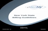 New York State Billing Guidelines - York State Billing Guidelines Version 2013 ... Providers are asked to update their Certification Statement on an annual ... Dental Schools and Orthodontic