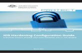 iOS Hardening Configuration Guide - ASD Australian … · iOS Hardening Configuration Guide. iOS Hardening Configuration Guide For iPod Touch, iPhone and iPad devices running iOS