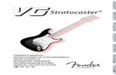 Stratocaster® - fmicassets.com · is a Stratocaster in every sense of the tradition, but beyond its sleek ... extensive history, the VG Strat brought a challenge as to which guitars