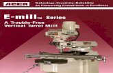 aceronline.net · The final grinding accuracy ... are produced to order, and shipped within ... #30 Taper Spindle Power Feed Milling Vise T-Slot Cover