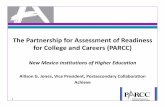 for Assessment of Readiness for College and Careers …ci.education.nmsu.edu/files/2014/01/PARCC-New-Mexico-HED-PPT-3r… · The Partnership for Assessment of Readiness for College