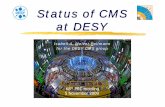Status of CMS at DESYisabell/publications/talks/PRC_68_CMS.pdf · Status of CMS at DESY ... High Level Trigger and DAQ ... Calibration Exercise Week 33 Week 34 Week 35 Week 36