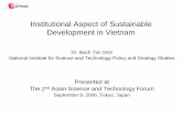 Institutional Aspect of Sustainable Development in … ·  · 2008-03-25Institutional Aspect of Sustainable Development in Vietnam ... Project and Vietnam NCSD ... - regulatory instrument