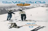 Sun Valley S ki Club · Sun Valley S ki Club. special discounts for sv ski club members on ... 208 726 0773 • 491 10th Street #10A • Ketchum (across from the Knob Hill Inn)