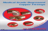 Medical Grade Degreased Copper Fittings · Medical Grade Degreased Copper Fittings. ... specialist requirements of the medical gas pipeline industry to include all aspects of design,