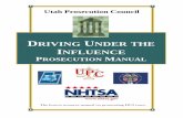 DRIVING UNDER THE INFLUENCE - Utah Defenders mens rea 1.5 acceptance of ... driving under the influence of alcohol, drugs, or a combination of both or with specified or unsafe blood