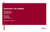 Insurance Tax Update - IASA September...Insurance Tax Update Carl Barkson Tax Senior Manager ... • With/Without calculation incorrectly applying the DTA reversal patterns, NOL/AMT