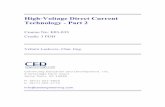 HVDC Technology - Part 2 - R Direct... · HARMONICS EFFECTS IN AC POWER SYSTEMS Harmonics within a power system are expressed as the voltage or current modulation ... Static VAr Compensators