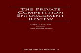 The Private Competition Enforcement Review Private Competition Enforcement Review The Private Competition Enforcement Review Reproduced with permission from Law Business Research Ltd.