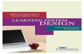 Learning SyStem DeSign - SHRM Online Noe Professor Noe holds the Robert and Anne Hoyt Designated ... Employee Training and Development, ... Learning system Design