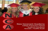 New ovenant Academy NCA Course...4 oduction New ovenant Academy is a private, not-for-profit, hristian college preparatory school located on 27 beautiful acres in Springfield, Mis-souri.