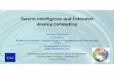 Swarm Intelligence and Extended Analog Computing Intelligence and Extended Analog Computing ... 4. Terminate on ... • Swarm intelligence or other evolutionary computation ...