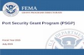 Port Security Grant Program (PSGP) - Results Directaapa.files.cms-plus.com/SeminarPresentations/2015Seminars...FY 2015 Port Security Grant Program (PSGP) Program Overview FY 2014 FY