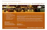 UK Retail Banking Insights* - PwC€¦ · UK Retail Banking Insights which aims to address five topical and challenging issues facing the retail banking industry. ... introduction