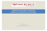 PREVAILING WAGE JOB CLASSIFICATION - Workforce …lmi.workforcewv.org/PrevailingWageSurvey/JobClassificationBooklet.pdf · PREVAILING WAGE JOB CLASSIFICATION WorkForce West Virginia