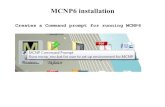 creates A Command Prompt For Running Mcnp6 · Creates a Command prompt for running MCNP6. Command Prompt Properties Target: %HOMEDRIVE%%HOMEPATH ... Visual MCNP will …
