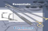 Essentials: 250 Plus - PEI 250 Plus Introducing our supplemental line of Codman products ... Codman Surgical Product Catalog, which should be referred to for our