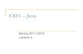 CS11 – Java - California Institute of Technologyusers.cms.caltech.edu/~donnie/cs11/java/lectures/cs11... ·  · 2012-05-08CS11 – Java Spring 2011-2012 Lecture 4 . ... \Documents