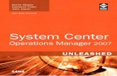 System Center Operations Manager 2007 Unleashedptgmedia.pearsoncmg.com/images/9780672329555/samplepages/...System Center Operations Manager 2007 Unleashed ... With System Center Operations