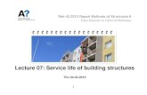 Lecture 07: Service life of building structures - MyCourses · Lecture 07: Service life of building structures ... Durability design of concrete structures ... reinforced concrete.