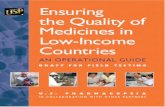Ensuring the Quality of Medicines inpdf.usaid.gov/pdf_docs/PNADH148.pdf · Ensuring the Quality of Medicines in ... Suspension or revocation of product registration 36 ... Standard