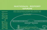 NATIONAL REPORT - icaci.org · NATIONAL REPORT SPAIN 2007-2011 National Report Submitted to the XXV International Cartographic Conference International Cartographic Association.