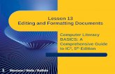 Lesson 13 Editing and Formatting Documents - Class … ·  · 2015-09-08Lesson 13 Editing and Formatting Documents 1 Morrison / Wells / Ruffolo . Lesson 13 ... 4. Lesson 13 Morrison