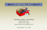 What’s In Your PM Toolbox? - Thomas Carlos Consulting · What’s In Your PM Toolbox? 2 ... input from the Executive Management Team, ... 6.2.1. TS 001. TS 025. Yes / No. 2. 3.