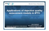 Applications of objective quality assessment … Class Standards Agenda Introduction Scenarios of QoE evaluation Classification and application of objective QoE models Applications