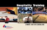Hospitality Training - СГУ · Hospitality Training 2009-2010 CaTalog. ... Interested in taking your certification exam ... comprehensive glossary of key terms.
