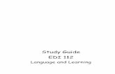 Study Guide EDI 112 - University of Northern Colorado · EDI 112 – Language and Learning 1 Course Overview Purpose You have gained an overall understanding of how infants and toddlers