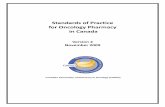 Standards of Practice for Oncology Pharmacy in Canada · Standards of Practice for Oncology Pharmacy in Canada ... The Standards of Practice for Oncology Pharmacy in ... provided