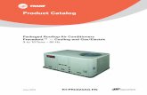 RT-PRC023AG-EN (07/14) Packaged Rooftop Air …€¦ · Packaged RooftopAir Conditioners Precedent™ — Cooling and Gas/Electric 3to10Tons–60Hz July 2014 RT-PRC023AG-EN Product