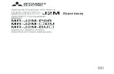 SSCNET Compatible MR-J2M-P8B MR-J2M- DU MR-J2M … · General-Purpose AC Servo MODEL MR-J2M-P8B MR-J2M- DU MR-J2M-BU SERVO AMPLIFIER INSTRUCTION MANUAL SSCNET Compatible J2M Series
