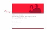 HPC over Cloud Hands-on: Cluster automation with … · HPC over Cloud Hands-on: Cluster automation with Amazon Web Services Cristian Mezzanotte 17.04.2012