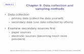Data collection - Simon Fraser Universitywainwrig/5751/Chapter 9.pdf · Chapter 9: Data collection and sampling methods •Data collection