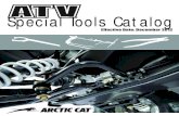 Special Tools Catalog - arcticcat.eu · Special Tools Catalog. 1 ... This publication is designed to help authorized Arctic Cat ATV dealers in identifying the special tools available