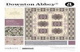 About Downton Abbey® - Andover Fabrics Abbey-Violets Quilt.pdf · Free Pafiern Download Available at 8/28/13 Violet's uilt ntroducing Andover Fabrics new Collection DT A by athy