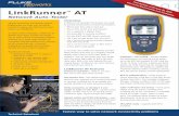 LinkRunner AT - Allied Electronics · Fastest way to solve network connectivity problems Technical Datasheet Overview LinkRunner AT provides the answers you need to …