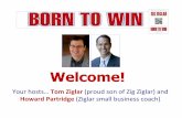 Born To Win Webinar Series Session 3 - Howard Partridgehowardpartridge.com/images/Born To Win Webinar Series Session 3.pdf · “You were born to win, but to be the winner you were