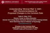 Understanding ‘Minimal Risk’ in SBR: NRC … · Understanding ‘Minimal Risk’ in SBR: NRC Recommendations for Proposed Changes to ... Healthy adults play cooperative ... research
