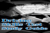Driving Skills Test Study Guide - Driving Schools: Drivers ... · 3 Driving Skills Test Study Guide ... number on the applicant score sheet. If the facilitator/interpreter is unwilling