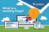 What Is a Landing Page? - iContact - Affordable Email ...€œask” (for instance, asking a prospect to subscribe to an email list) and the “thank you ” (for instance, offering
